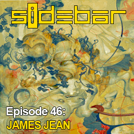 SiDEBAR Episode 46: JAMES JEAN