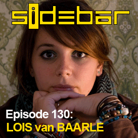 SiDEBAR Episode 130: LOIS van BAARLE