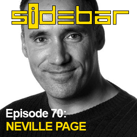 SiDEBAR Episode 70: NEVILLE PAGE