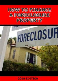 How to Finance a Foreclosure
