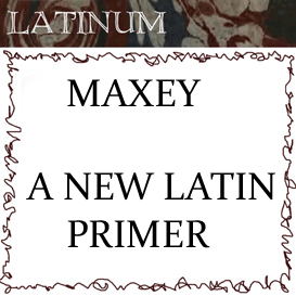 Maxey - A New Latin Primer - 2 hours audio