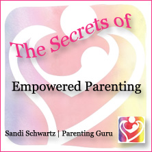 Audio: "Empowered Parenting"