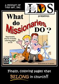 What do missionaries do