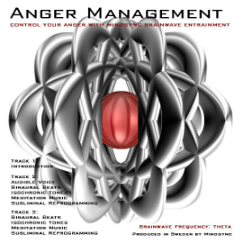 Mindsync: Anger Management   (subliminal, binaural, isochronic)