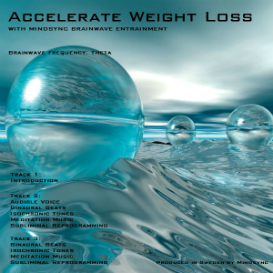 Mindsync: Weight Loss Acceleration   (subliminal, binaural, isochronic)