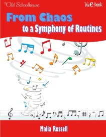 Schoolhouse WeE-book™-From Chaos to a Symphony of Routines
