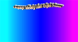 Language Mastery Learn English Powers