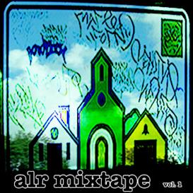 ALR MIXTAPE VOL 1