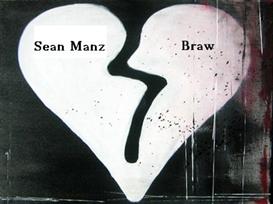 sean manz - braw a twisted love tale