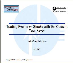 Trading Events vs. Stocks with the Odds in Your Favor by David Aferiat