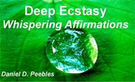 Deep Ecstasy Whispering Energy Affirmation Audios