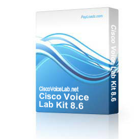 Cisco Voice Lab Kit 8.6
