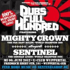 DUBS FULL HUNDRED 2012 - Mighty Crown & Sentinel