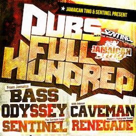 DUBS FULL HUNDRED 2013 - Bass Odyssey & Sentinel