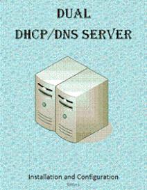 Dual DHCP DNS Server Manual