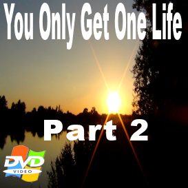 You only get one life Windows Part 2