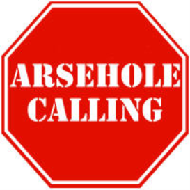 A**shole Calling