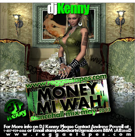 DJ KENNY - MONEY MI WAH