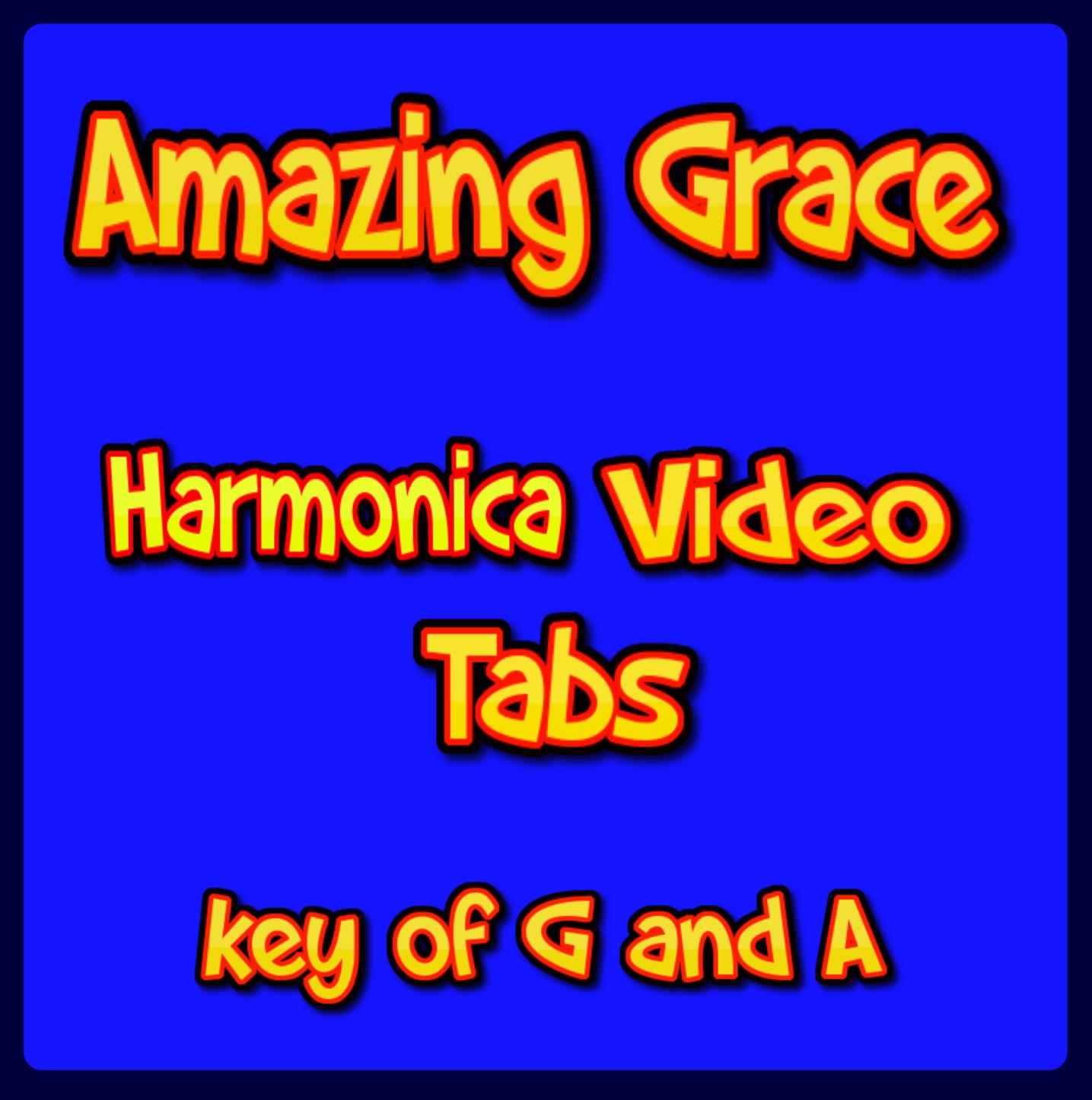 Amazing grace harmonica video tab Music Backing tracks