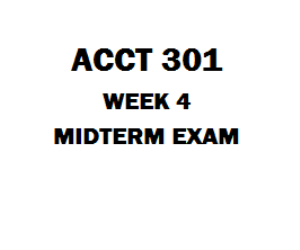 acct 301 midterm exam Acct 301 week 4 midterm exam acct 301 week 5 discussion budgets and productivity acct 301 week 5 homework solutions acct 301 week 6 discussion pricing acct 301 week 6 homework solutions acct 301 week 6 quiz solutions. acct 301 midterm exam Acct 301 week 4 midterm exam acct 301 week 5 discussion budgets and productivity acct 301 week 5 homework solutions acct 301 week 6 discussion pricing acct 301 week 6 homework solutions acct 301 week 6 quiz solutions.