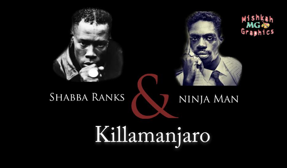 ? Killamanjaro Sound System ft Shabba Ranks & Ninja Man, (Reggae Dance