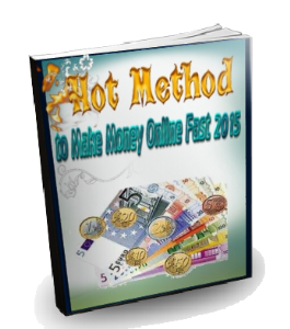 Hot Make Money Online - hot method to make money online fast in 2015 ebooks business and money Hot Make Money Online - hot method to make money online fast in 2015 ebooks business and money