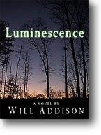 Luminescence - Audiobook by Will Addison