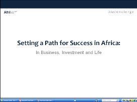 Setting a Path for Success in Africa:  Preparing for the Journey