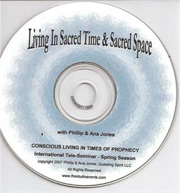 Living in Sacred Time and Sacred Space