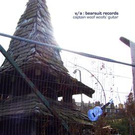 VA Bearsuit Records captain woof woofs guitar