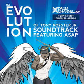 Evolution of Tony Royster Jr. Soundtrack