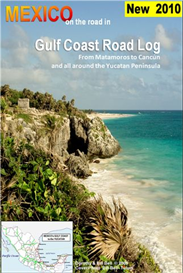 mexico gulf coast and yucatan road and travel guide