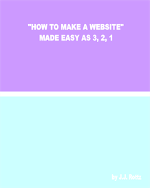 How To Make A Website Made Easy As 3 2 1