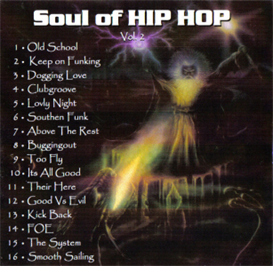 Soul Of Hip Hop Volume 2