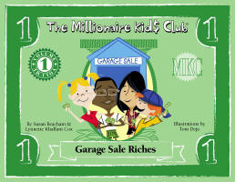 The Millionaire Kids Club: Garage Sale Riches
