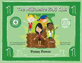 The Millionaire Kids Club Penny Power