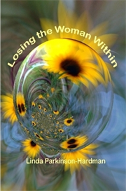 Losing the Woman Within