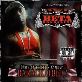 Diary of a Boss Chapter 2: Barack O'Beta
