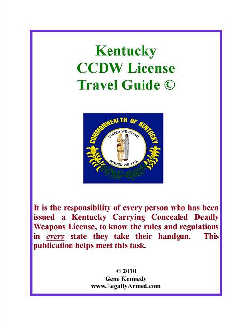 Kentucky Carrying Concealed Deadly Weapon License Travel Guide eBooks