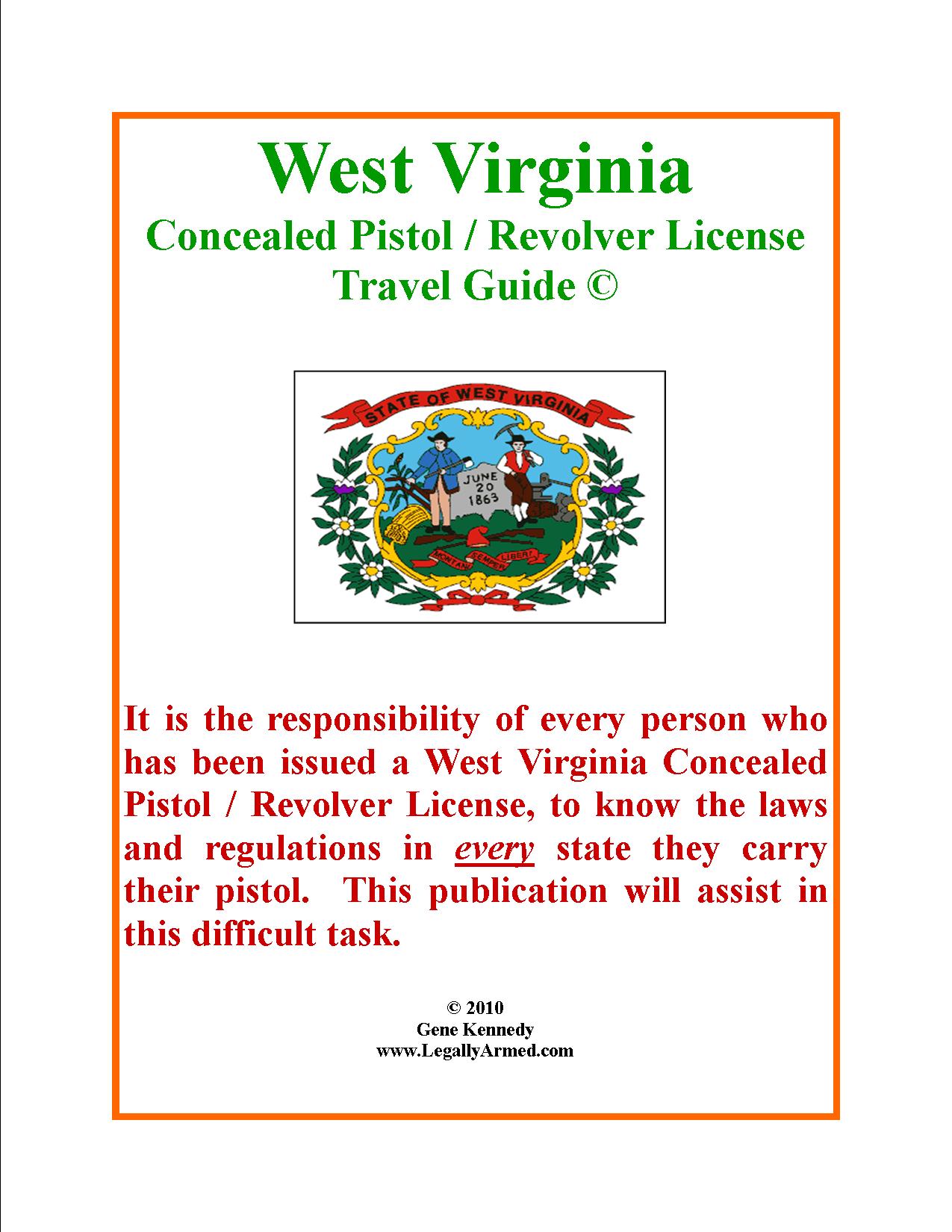 West Virginia Concealed Pistol/Revolver License Travel Guide eBooks