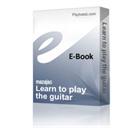 Learn to play the guitar