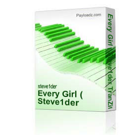 Every Girl ( Steve1der TranZition )