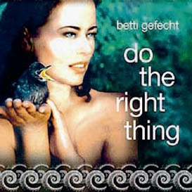 Betti Gefecht: Do The Right Thing