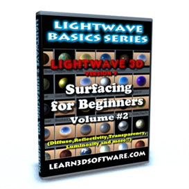 Lightwave 9 Surfacing Volume 2