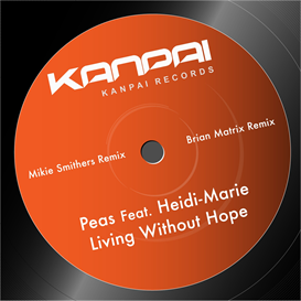 Peas Featuring Heidi Marie Living Without Hope 320kbps MP3 EP