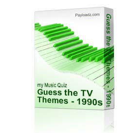 Guess the TV Themes - 1990s