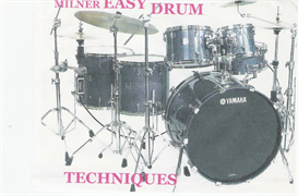 MILNER EASY DRUM SET TECHNIQUES