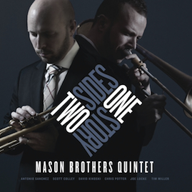 24/7 (mp3) from "Two Sides, One Story" by The Mason Brothers Quintet