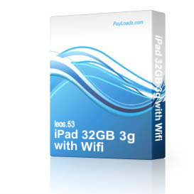 iPad 32GB 3g with Wifi