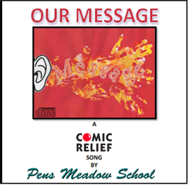 OUR MESSAGE - COMIC RELIEF SONG